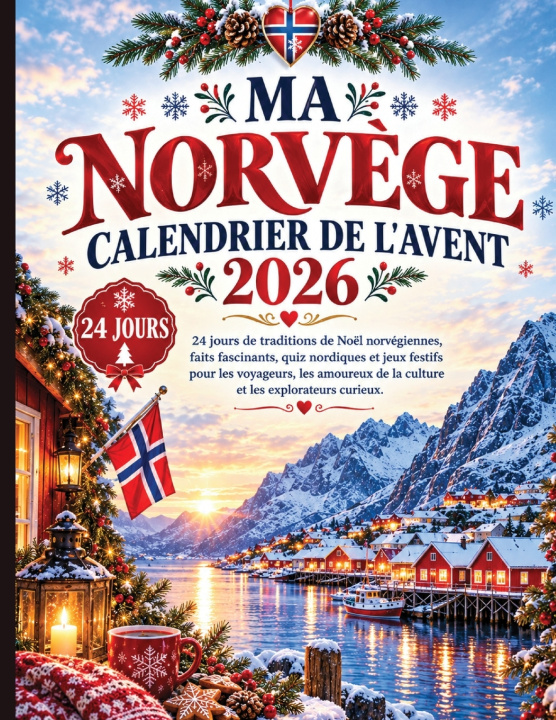 Buch MA NORVÈGE CALENDRIER DE L'AVENT 2026 Samuel Walker