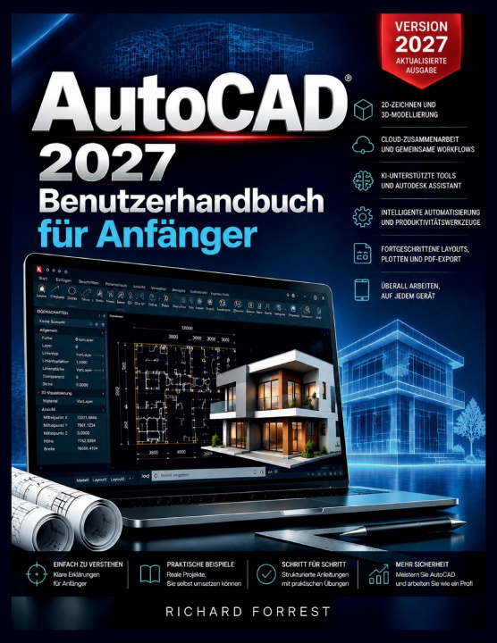 Buch AutoCAD 2027 Benutzerhandbuch für Anfänger Richard Forrest
