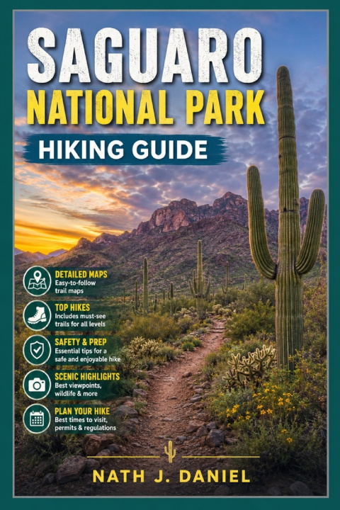 Buch SAGUARO NATIONAL PARK HIKING GUIDE NATH J. DANIEL