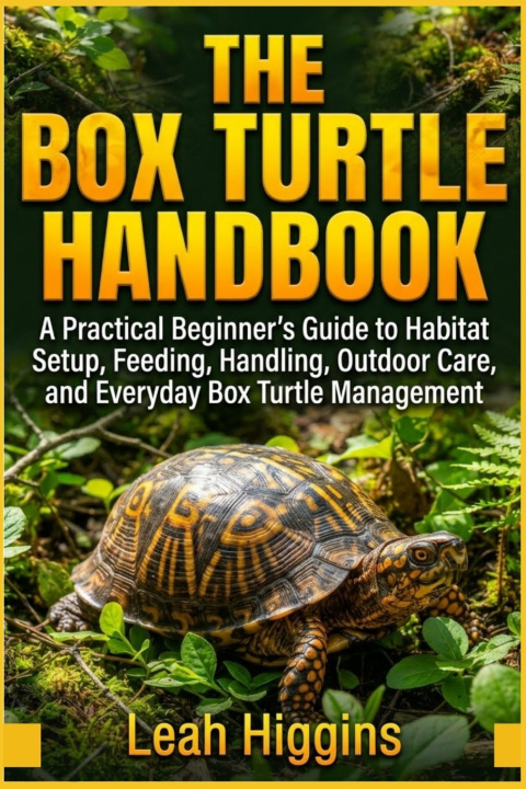 Könyv THE BOX TURTLE HANDBOOK Leah Higgins