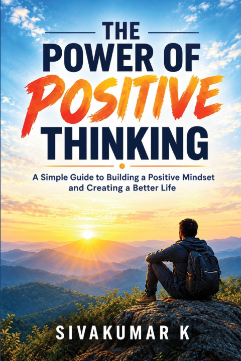 Buch The Power of Positive Thinking SIVAKUMAR K