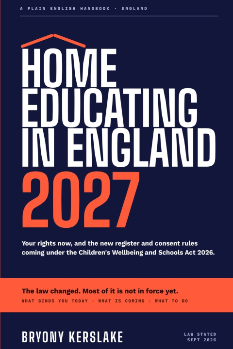 Buch Home Educating in England 2027 Bryony Kerslake