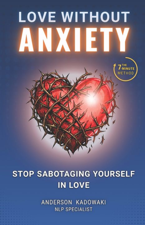 Book Love Without Anxiety ANDERSON KADOWAKI