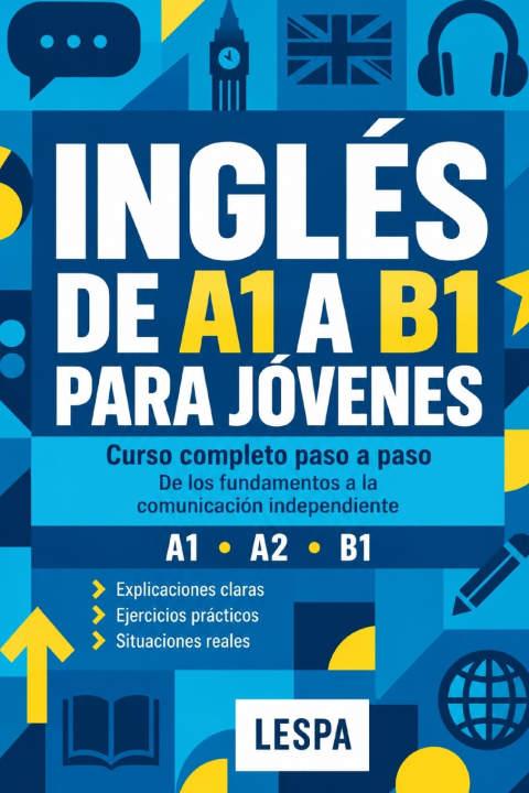 Buch INGLÉS DE A1 A B1 PARA JÓVENES LESPA