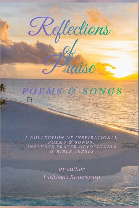 Carte Reflections of Praise Poems & Songs Lashonda Beauregard