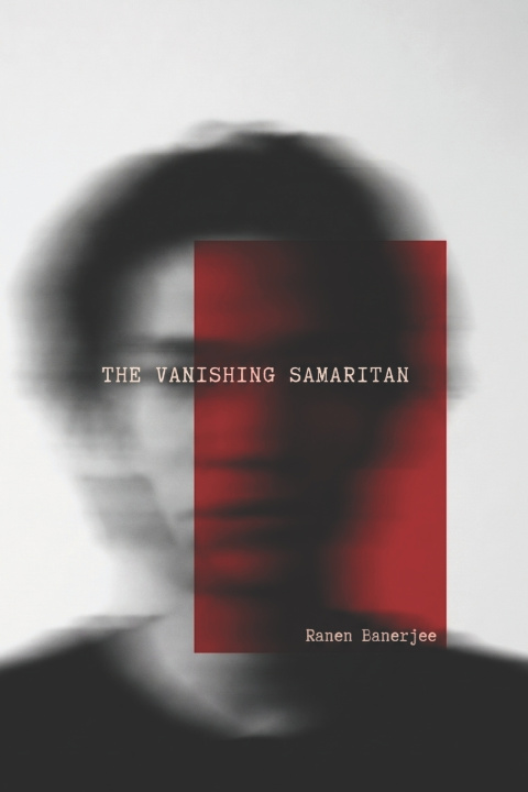 Carte The Vanishing Samaritan Ranen Banerjee