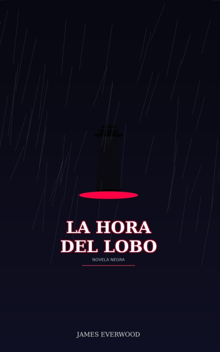 Boek La Hora del Lobo James Everwood