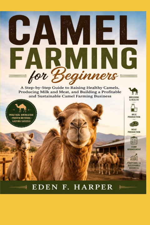 Carte CAMEL FARMING FOR BEGINNERS EDEN F. HARPER