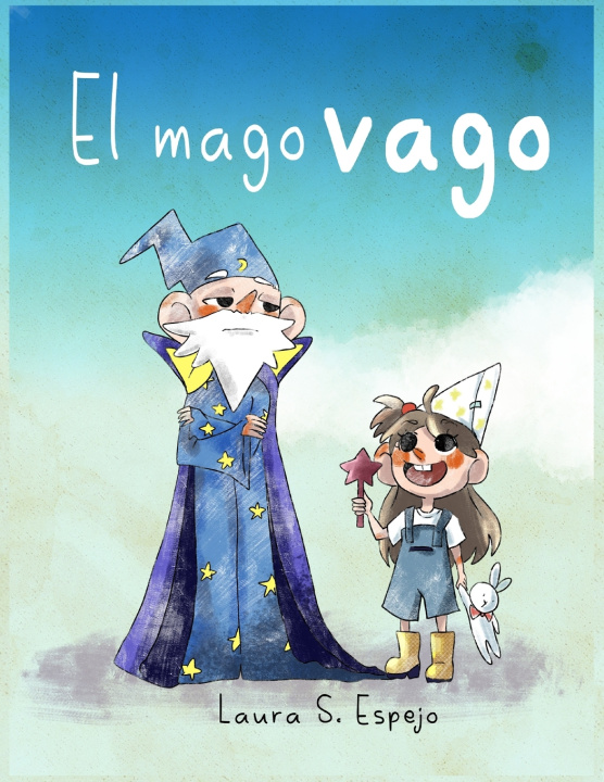 Könyv El mago Vago Laura S. Espejo