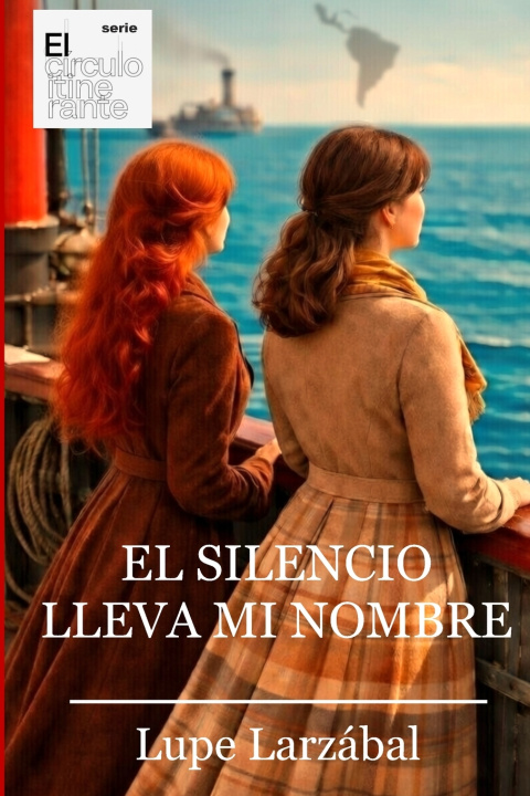 Buch EL SILENCIO LLEVA MI NOMBRE Lupe Larzábal