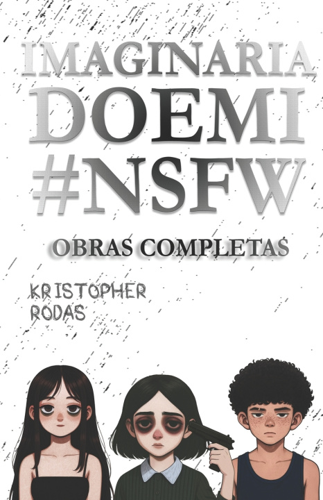 Buch Imaginaria, Doemi y #NSFW Kristopher Rodas