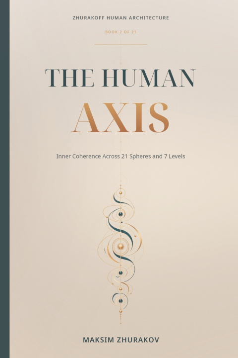 Könyv The Human Axis Maksim Zhurakov