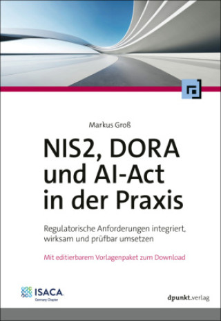 Kniha NIS2, DORA und AI-Act in der Praxis 