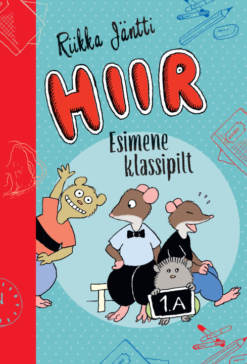 Book Hiir. Esimene klassipilt Riikka jäntti
