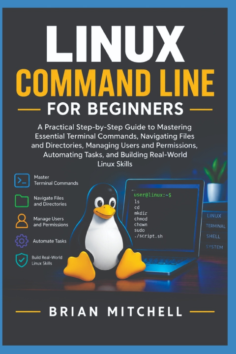Libro Linux Command Line for Beginners Brian Mitchell