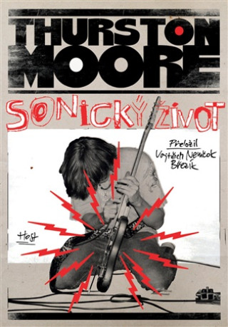 Book Sonický život Thurston Moore
