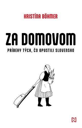 Buch Za domovom Kristína Böhmer