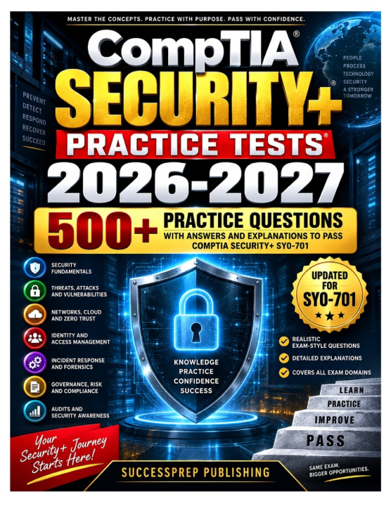 Könyv CompTIA Security+ Practice Tests 2026-2027 Successprep Publishing