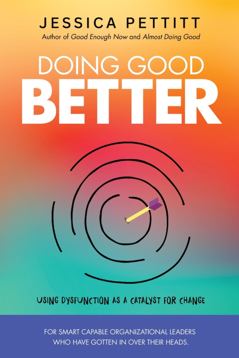 Libro Doing Good Better Jessica Pettitt