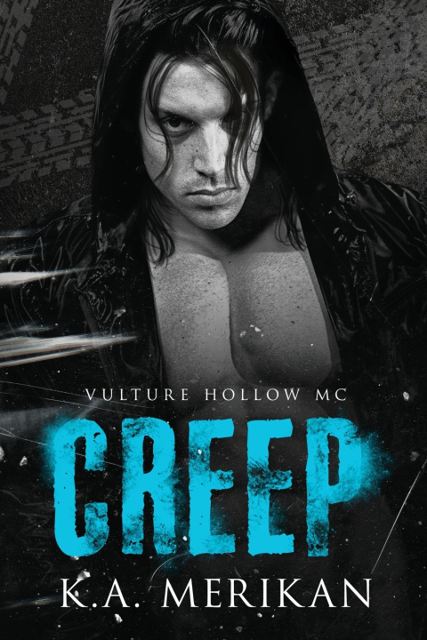 Könyv Creep K.A. Merikan