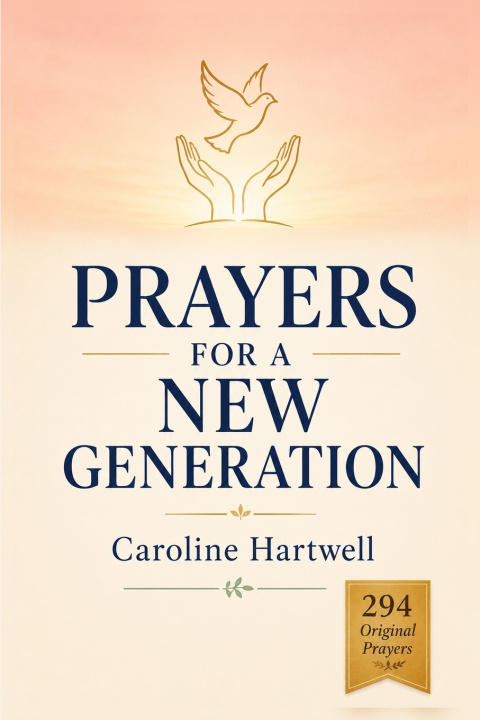 Knjiga Prayers for a New Generation Caroline Hartwell