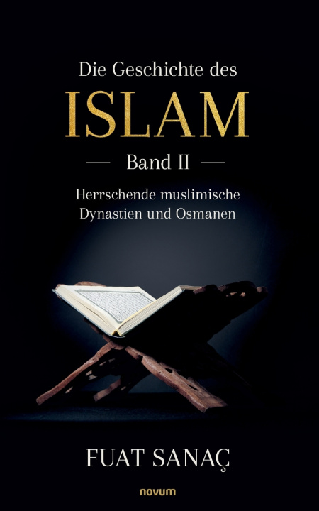 Book Die Geschichte des Islam Fuat Sanaç