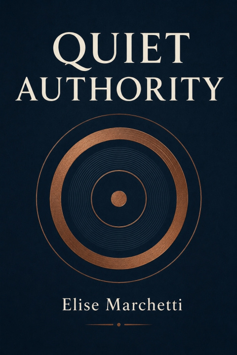 Kniha QUIET AUTHORITY Elise Marchetti