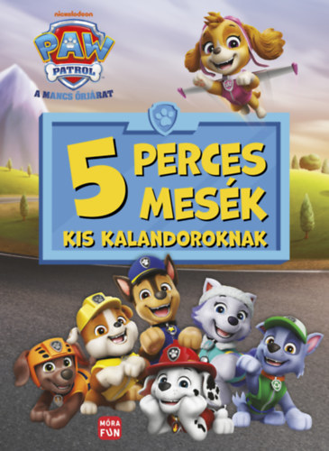 Kniha Mancs Őrjárat - 5 perces mesék kis kalandoroknak 