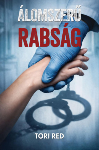 Libro Álomszerű rabság Tori Red