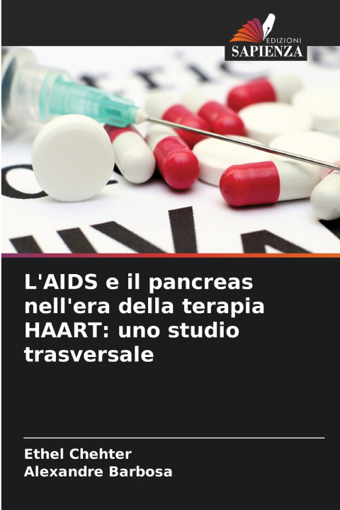 Boek L'AIDS e il pancreas nell'era della terapia HAART Ethel Chehter