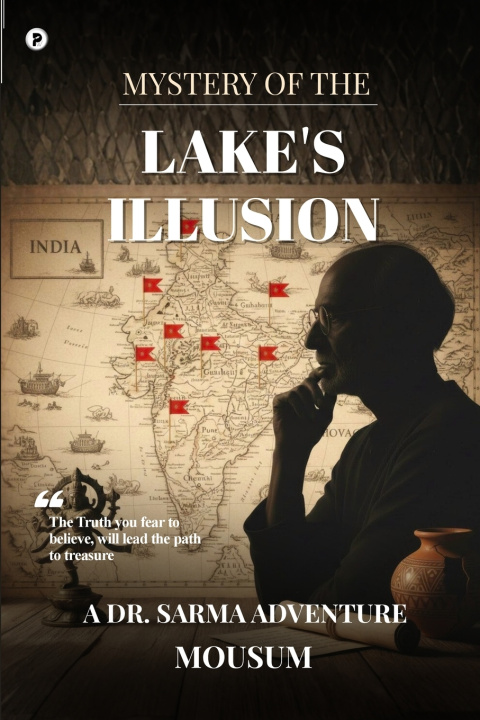 Könyv Mystery of the Lakes Illusion Mausum Sharma