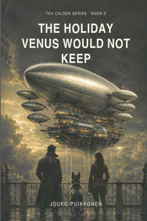 Kniha The Holiday Venus Would Not Keep Jouko Puikkonen