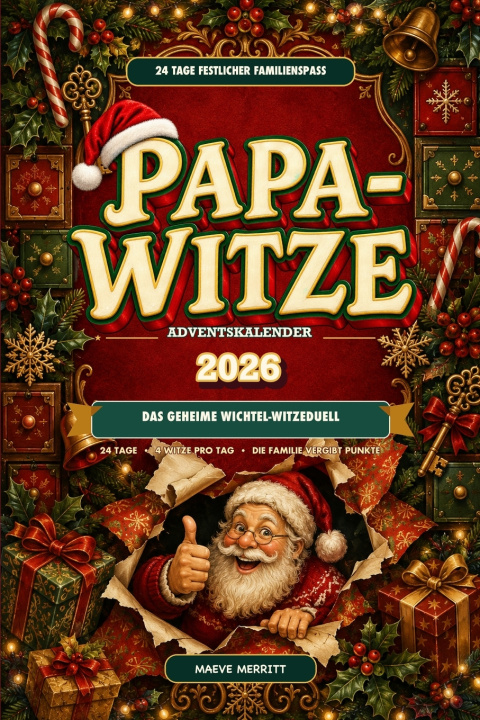 Boek Papa-Witze-Adventskalender 2026 - Das Wichtel-Stöhnduell Maeve Merritt
