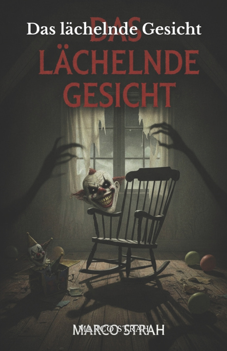 Könyv Das lächelnde Gesicht Marco Marco Strah