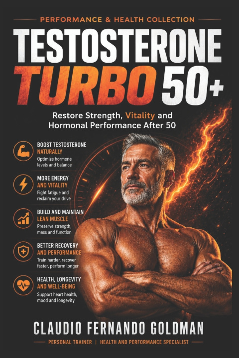 Kniha Testosterona Turbo 50+ Claudio Fernando Goldman