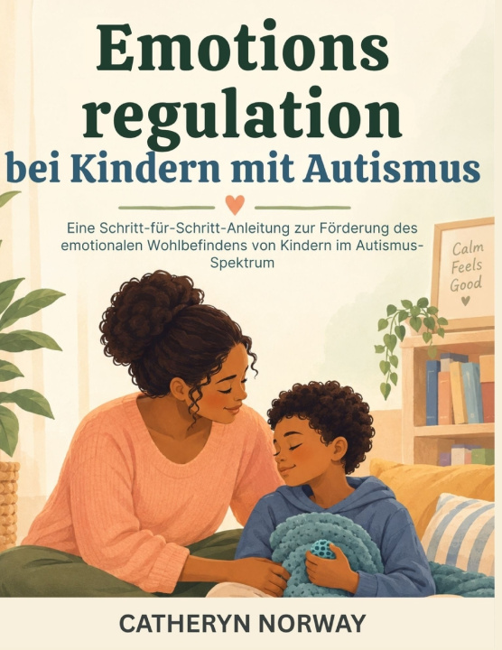 Knjiga Emotionsregulation bei Kindern mit Autismus CATHERYN NORWAY