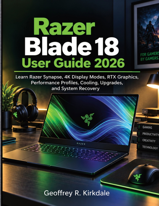 Libro Razer Blade 18 User Guide 2026 Geoffrey R. Kirkdale