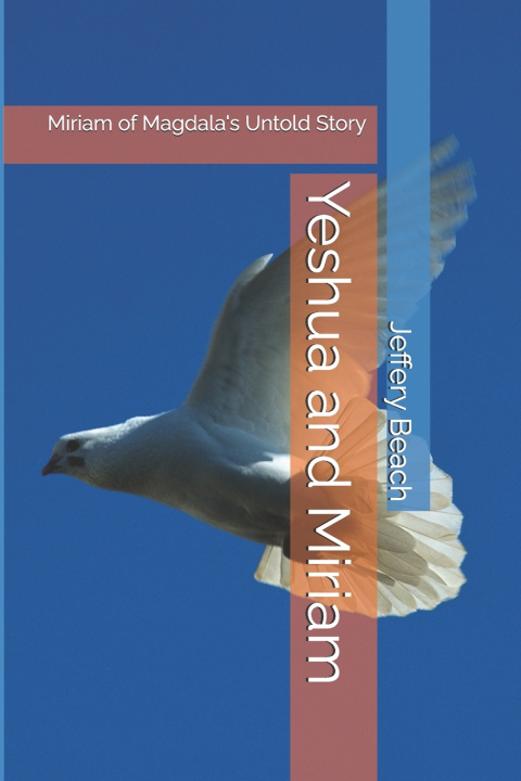 Kniha Yeshua and Miriam Jeffery Beach