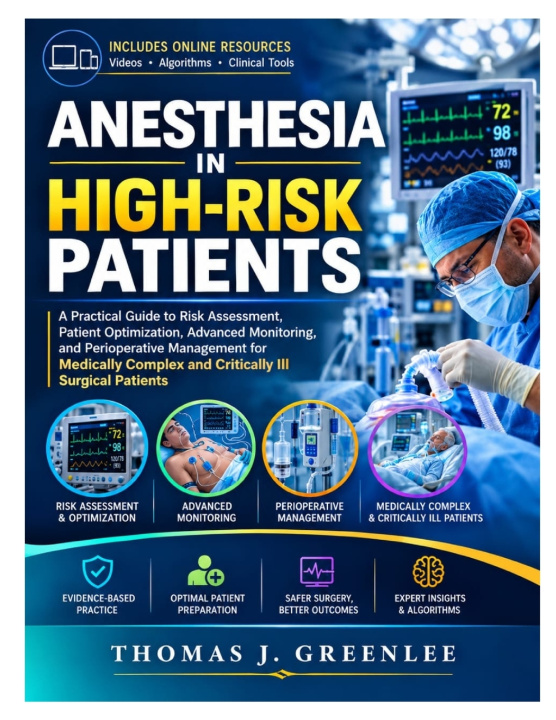 Knjiga ANESTHESIA IN HIGH-RISK PATIENTS Anthony J. Fournier MD
