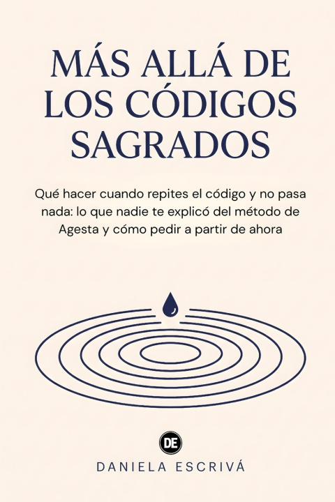 Könyv Más allá de los códigos sagrados Daniela Escrivá