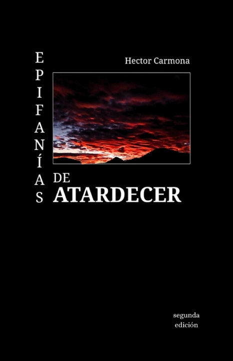 Könyv Epifanías de atardecer Hector Carmona