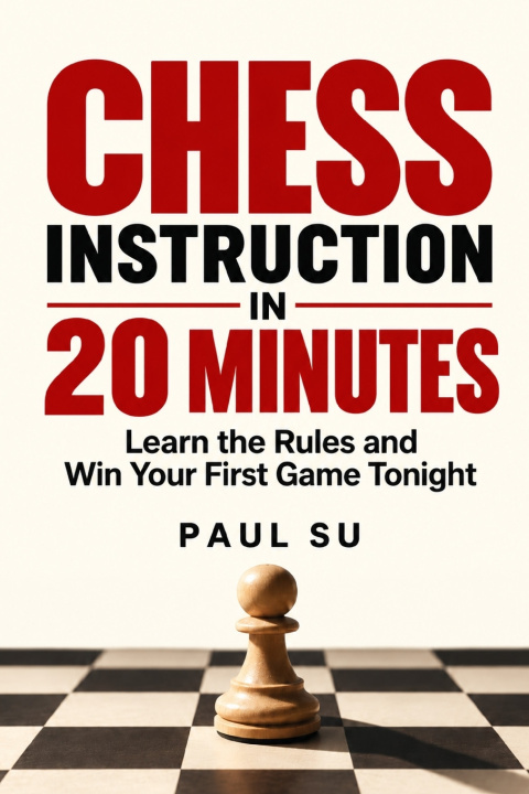 Libro Chess Instruction in 20 Minutes Paul Su
