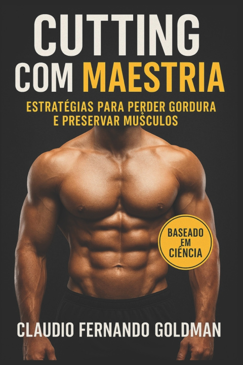 Kniha CUTTING COM MAESTRIA Claudio Fernando Goldman