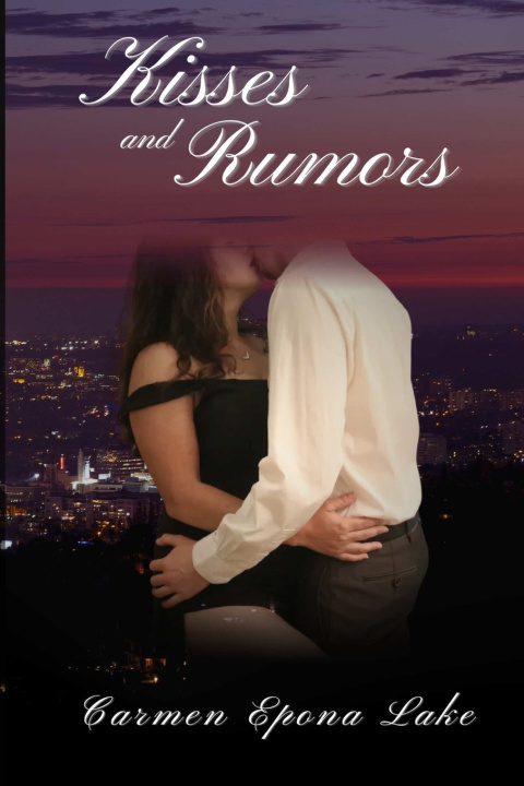 Book Kisses and Rumors Carmen Epona Lake