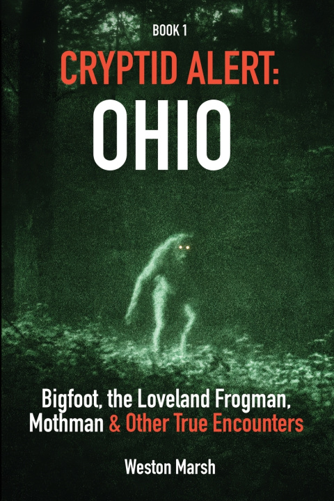 Knjiga Cryptid Alert Weston Marsh