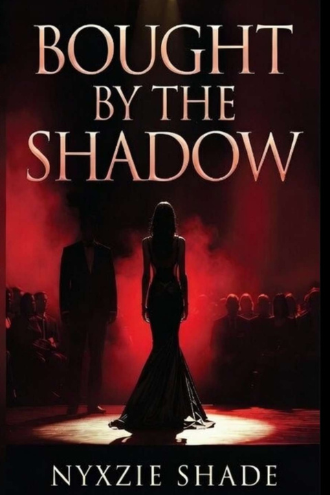 Knjiga Bought By The Shadow Nyxzie Shade