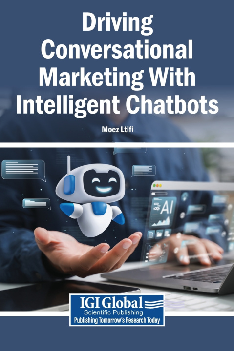 Book Driving Conversational Marketing With Intelligent Chatbots Moez Ltifi