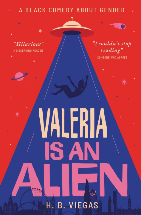 Könyv Valeria is an alien H. B. Viegas