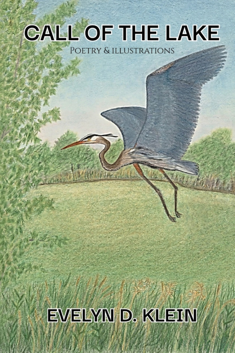 Könyv Call of the Lake Evelyn D. Klein