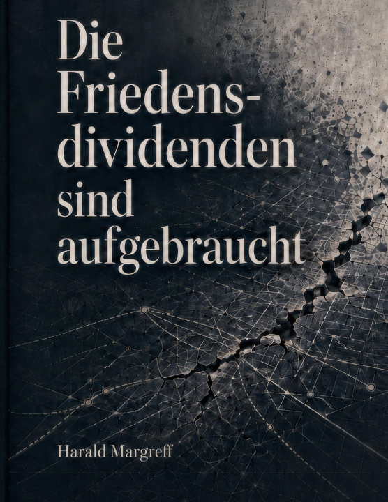 Libro Die Friedensdividenden sind aufgebraucht 